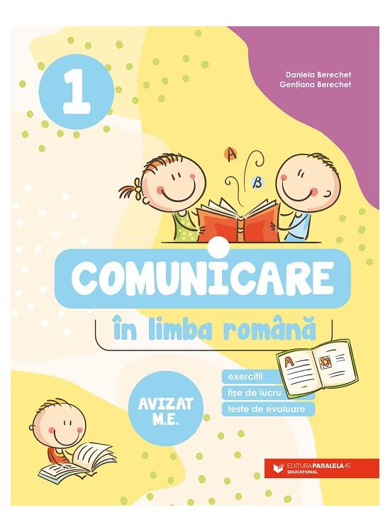 Copertă produs Comunicare &icirc;n limba rom&acirc;nă. Clasa I - gallery big 1