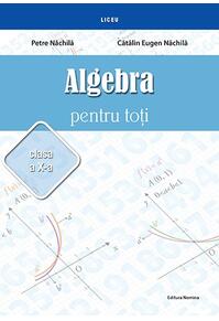 Copertă produs Algebră pentru toți. Clasa a X-a