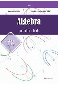 Copertă produs Algebră pentru toți. Clasa a IX-a