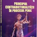 Copertă produs Principiul contradictorialității &icirc;n procesul penal - gallery small 