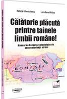 Imagine produs Calatorie placuta printre tainele limbii romane!