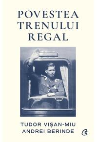 Copertă produs Povestea Trenului Regal
