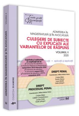 Copertă produs Admiterea &icirc;n magistratură și &icirc;n avocatură. Culegere de subiecte cu explicații ale variantelor de răspuns. Drept penal - 2024