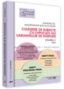 Admiterea &icirc;n magistratură și &icirc;n avocatură. Culegere de subiecte cu explicații ale variantelor de răspuns. Drept penal - 2024