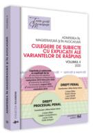 Copertă produs Admiterea &icirc;n magistratură și &icirc;n avocatură. Culegere de subiecte cu explicații ale variantelor de răspuns. Drept penal - 2024