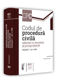 Copertă produs Codul de procedură civilă adnotat cu doctrină și jurisprudență. (Volumul I – art. 1-526)