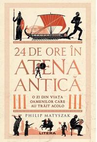 Copertă produs 24 de ore &icirc;n Atena antică