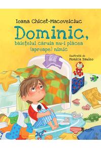 Copertă produs Dominic, băiețelul căruia nu-i plăcea (aproape) nimic