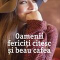 Copertă produs Pachet Oamenii fericiți citesc și beau cafea - gallery small 
