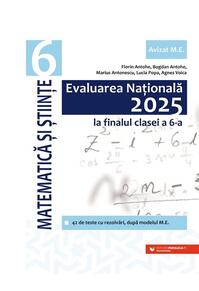 Copertă produs Evaluarea Națională 2025. Matematică și Științe - clasa a VI-a