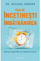 Imagine produs Cum să &icirc;ncetinești &icirc;mbătr&acirc;nirea