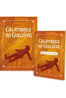 Călătoriile lui Gulliver + jurnal de lectură