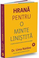 Hrană pentru o minte liniștită