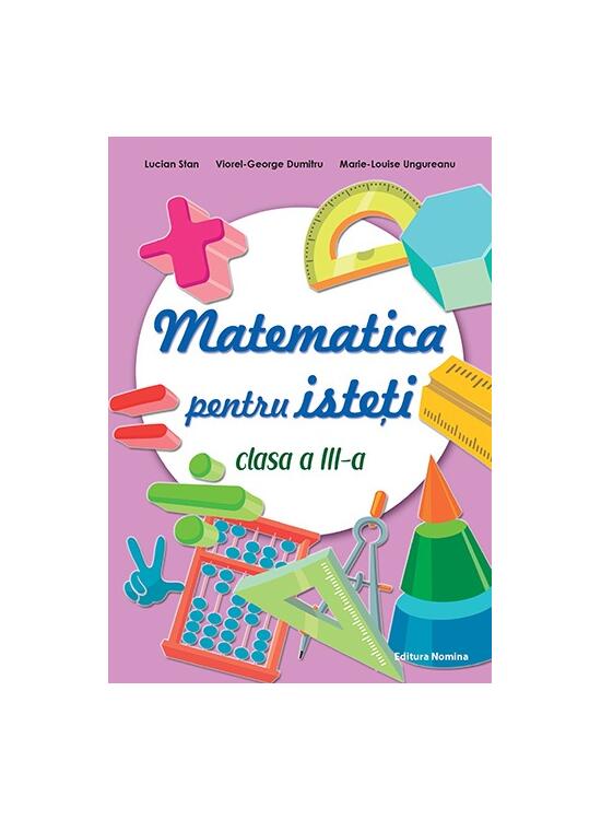 Copertă produs Matematică pentru isteți. Clasa a III-a - gallery big 1