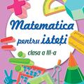 Copertă produs Matematică pentru isteți. Clasa a III-a - gallery small 