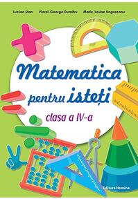 Copertă produs Matematică pentru isteți. Clasa a IV-a