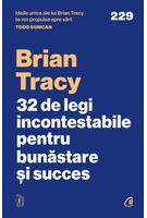 32 de legi incontestabile pentru bunăstare și succes