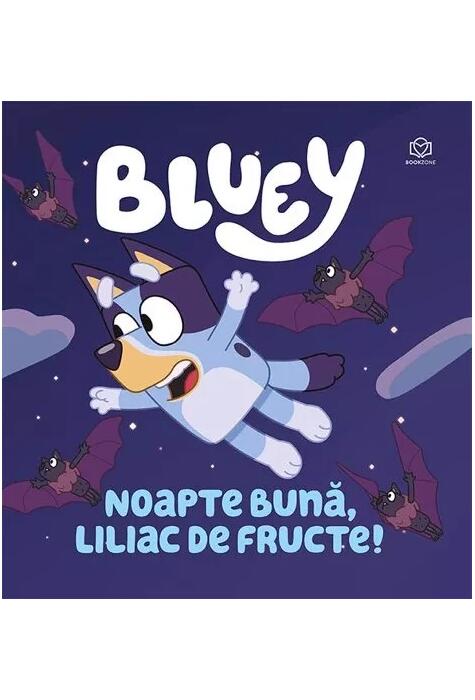 Copertă produs Bluey - Noapte bună, liliac de fructe!