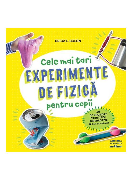 Copertă produs Cele mai tari experimente de fizică pentru copii - gallery big 1