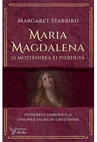Copertă produs Maria Magdalena și moștenirea ei pierdută