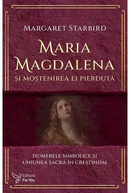 Copertă produs Maria Magdalena și moștenirea ei pierdută