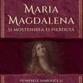 Copertă produs Maria Magdalena și moștenirea ei pierdută - gallery small 