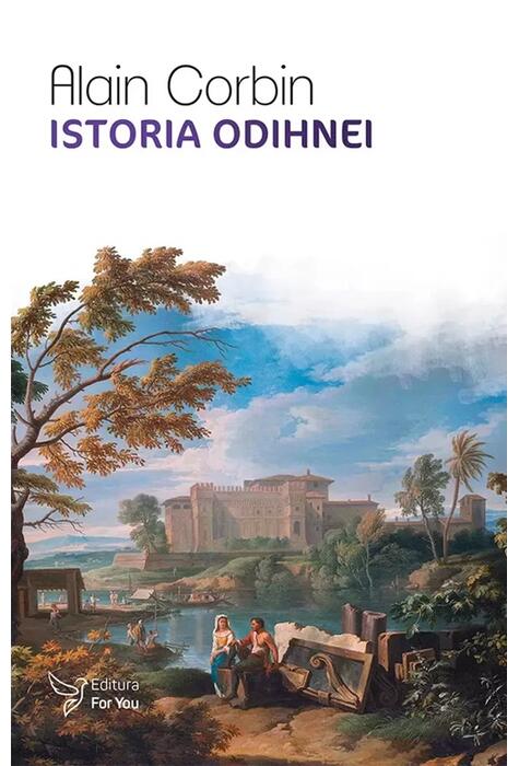 Copertă produs Istoria odihnei