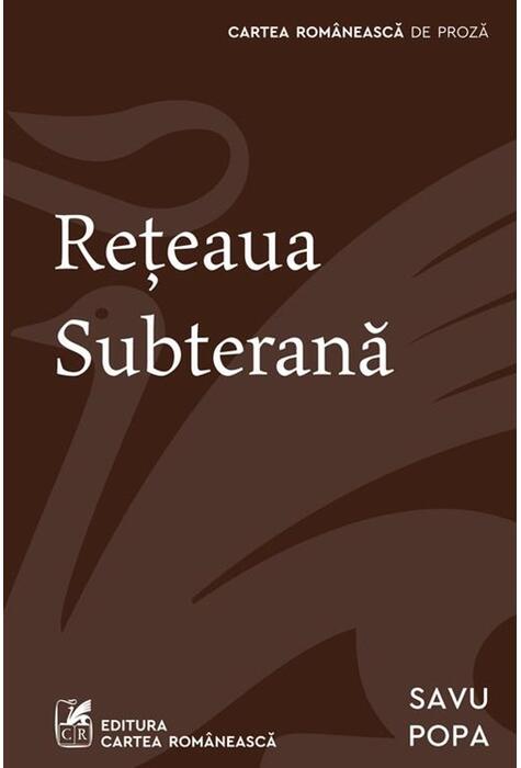Copertă produs Rețeaua subterană