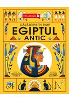 Egiptul Antic. Călătorie în timp