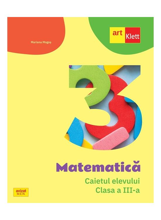 Copertă produs Matematică. Caietul elevului. Clasa a III-a - gallery big 1
