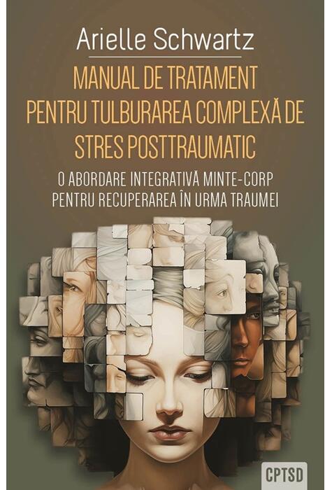 Copertă produs Manual de tratament pentru tulburarea complexă de stres posttraumatic (CPTSD)