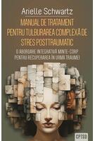 Manual de tratament pentru tulburarea complexă de stres posttraumatic (CPTSD)