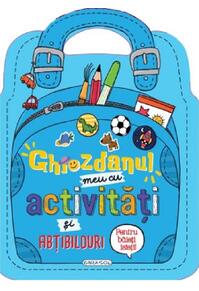 Copertă produs Ghiozdanul meu cu activități și abțibilduri pentru băieți isteți!