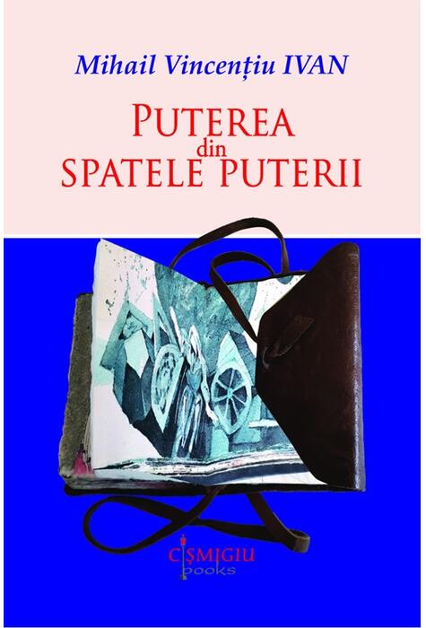Copertă produs Puterea din spatele puterii