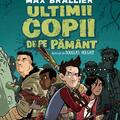 Copertă produs Pachet Ultimii copii de pe Păm&acirc;nt - gallery small 