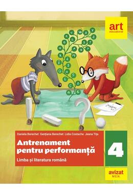 Copertă produs Antrenament pentru performanță. Clasa a IV-a. Limba și literatura rom&acirc;nă