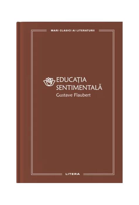 Copertă produs Educația sentimentală (Vol. 42)