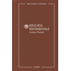 Copertă produs Educația sentimentală (Vol. 42)