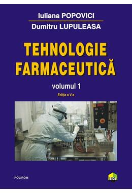 Copertă produs Tehnologie farmaceutică (Vol. 1)