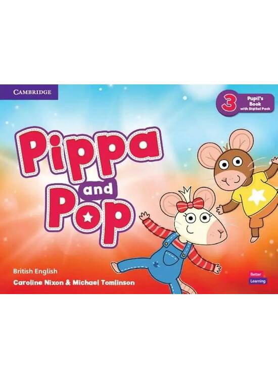 Copertă produs Pippa and Pop Level 3 Pupil's Book with Digital Pack British English - gallery big 1