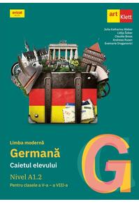 Copertă produs Limba germană. Caietul elevului A1.2 pentru clasele a V-a - a VIII-a