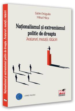 Copertă produs Naționalismul și extremismul politic de dreapta