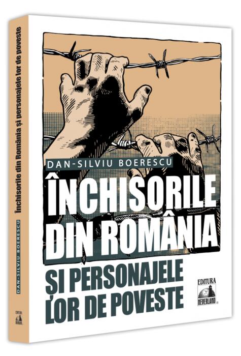 Copertă produs &Icirc;nchisorile din Rom&acirc;nia și personajele lor de poveste
