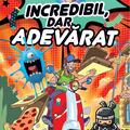 Copertă produs Incredibil, dar adevărat - gallery small 