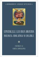 Imagine produs Epistolele lui Iisus Hristos. Biserica, idolatria și ereziile