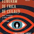 Copertă produs Cum să ne eliberăm de frica de ceilalți - gallery small 