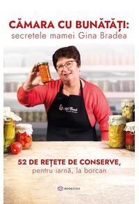 Copertă produs Cămara cu bunătăți: secretele mamei Gina Bradea