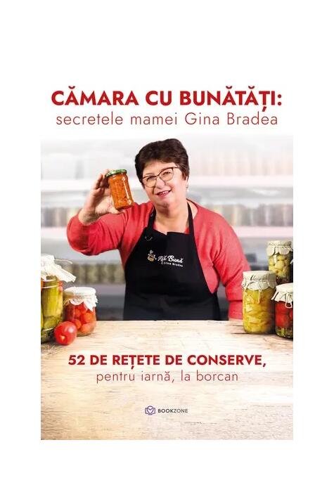 Copertă produs Cămara cu bunătăți: secretele mamei Gina Bradea