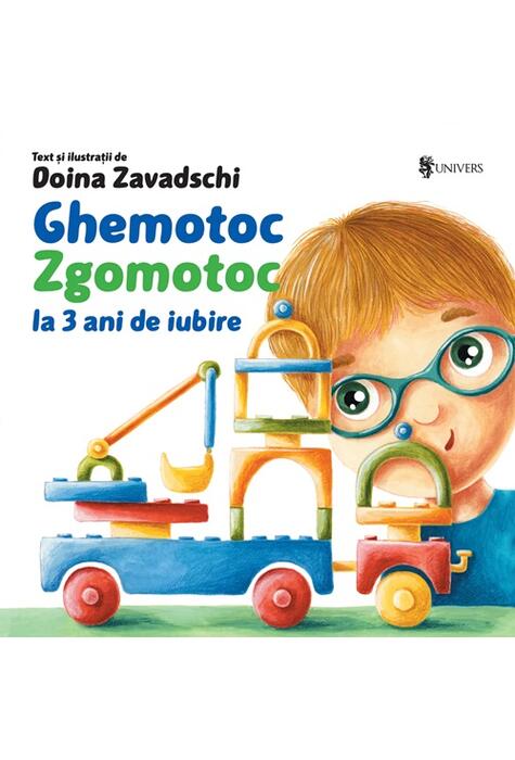 Copertă produs Ghemotoc Zgomotoc: la 3 ani de iubire