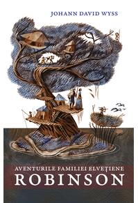 Copertă produs Aventurile familiei elvețiene Robinson